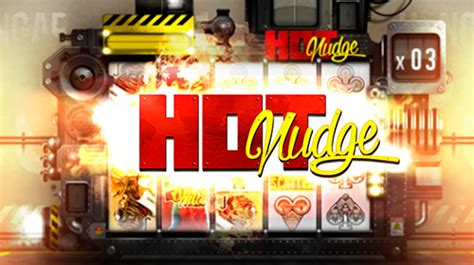hot nudge online|Hot Nudge Slot .